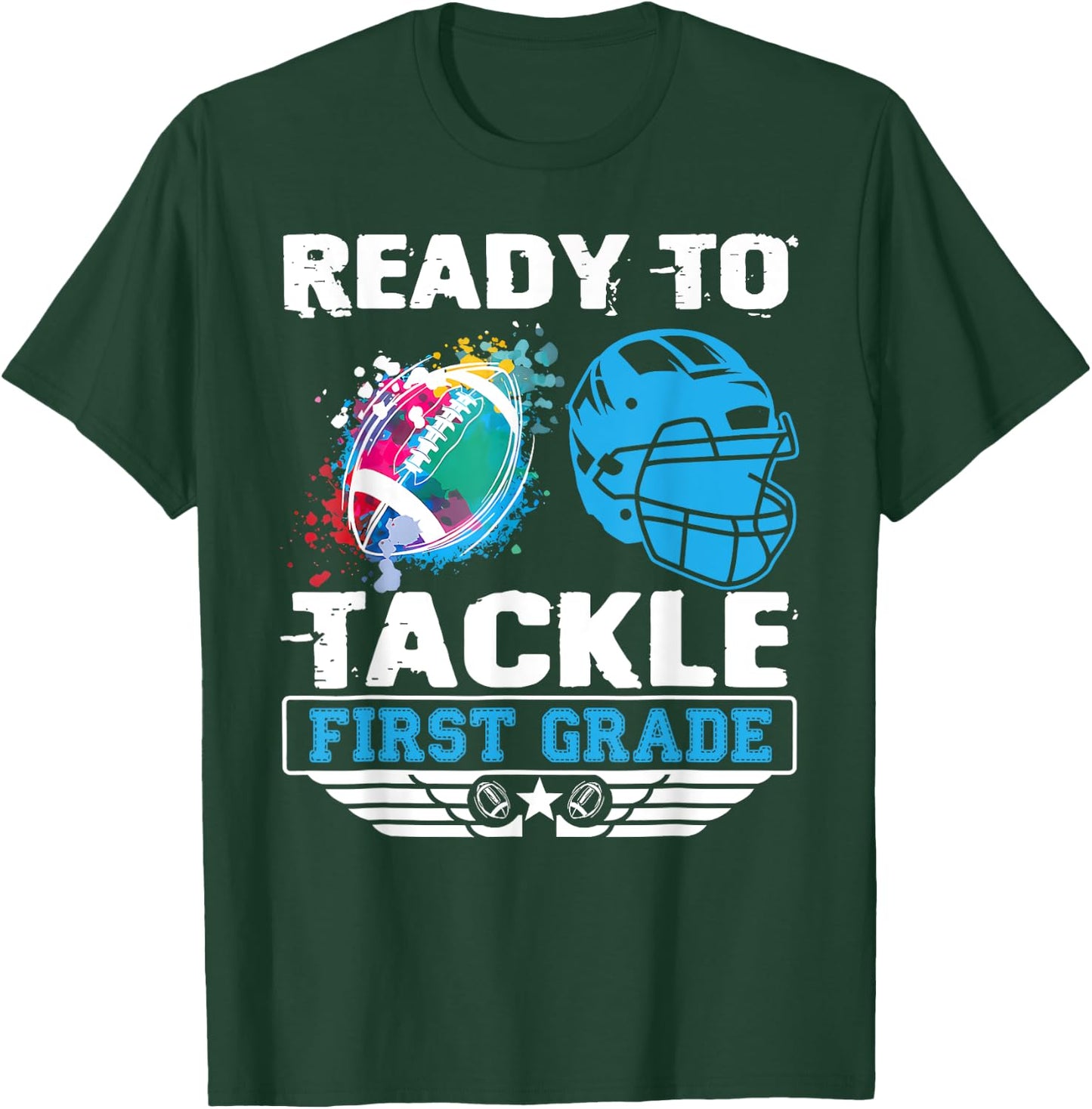 Ready To Tackle 1st Grade Football Back To School Boys Kids T-Shirt - T-Shirt | Forest