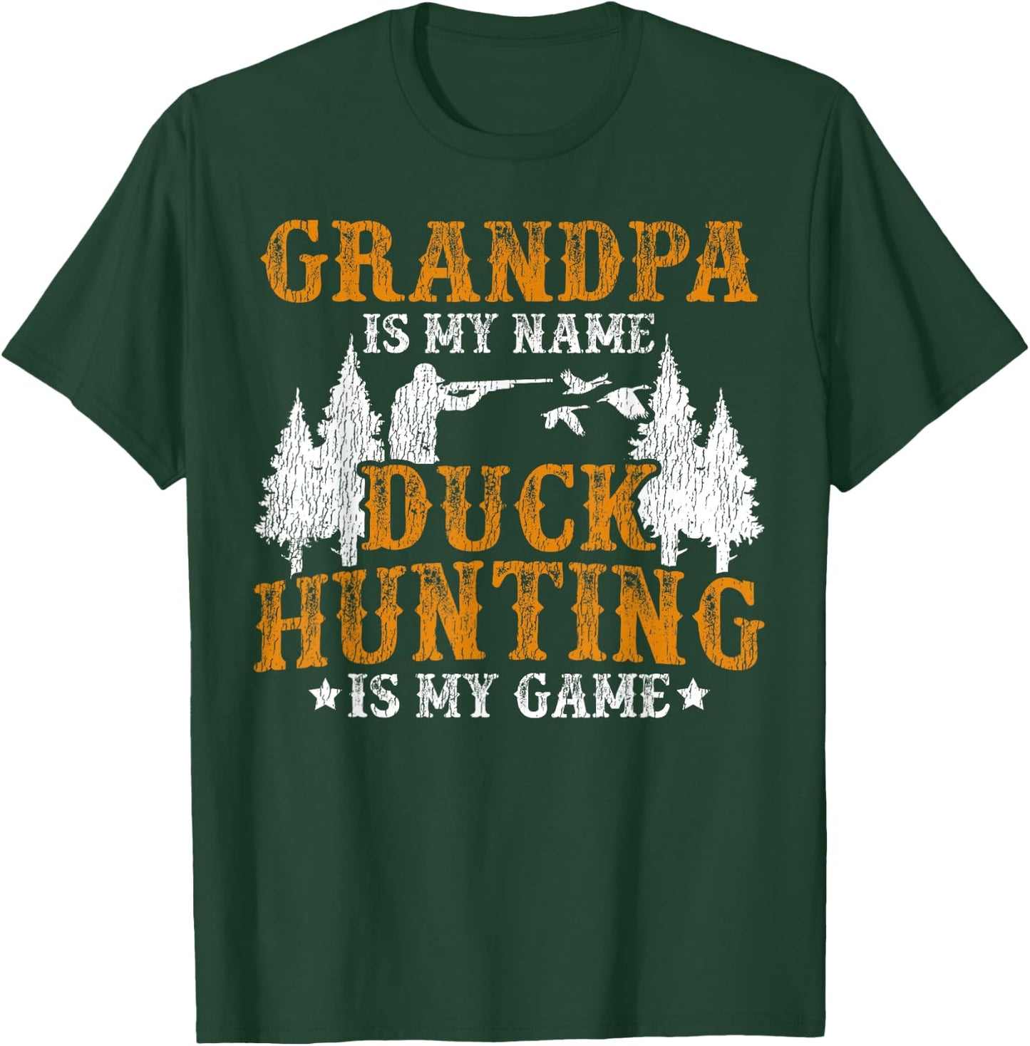 Duck Hunting Hunter Grandpa Vintage Grandpa Is My Name Duck T-Shirt - T-Shirt | Forest