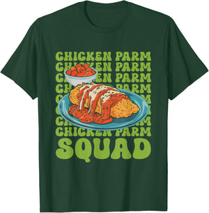 Chicken Parmigiana Chicken Parm Squad Chicken Parmesan T-Shirt - T-Shirt | Forest