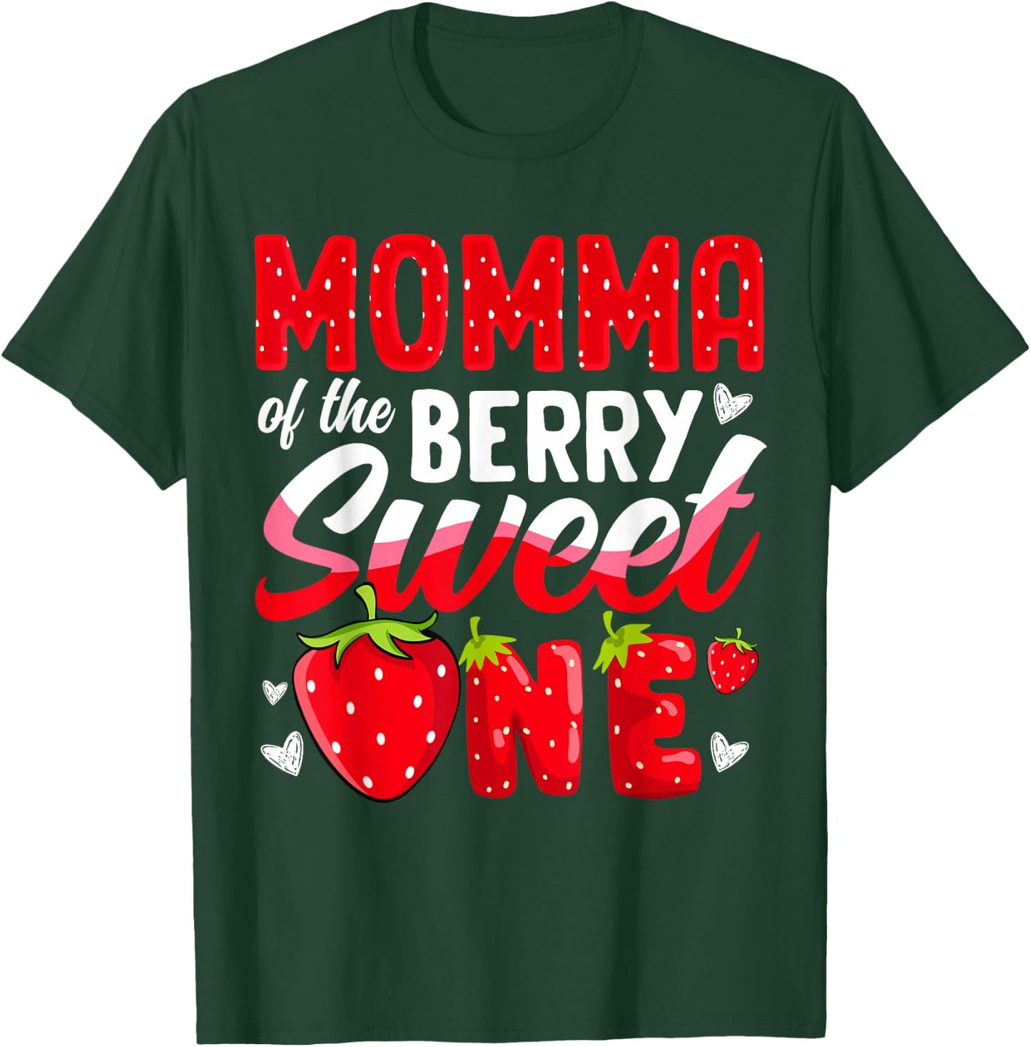 Momma Of The Berry Sweet One Strawberry 1st Birthday T-Shirt - T-Shirt | Forest
