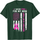 My Mom Her Fight Is My Fight Breast Cancer USA Flag Pink T-Shirt - T-Shirt | Forest