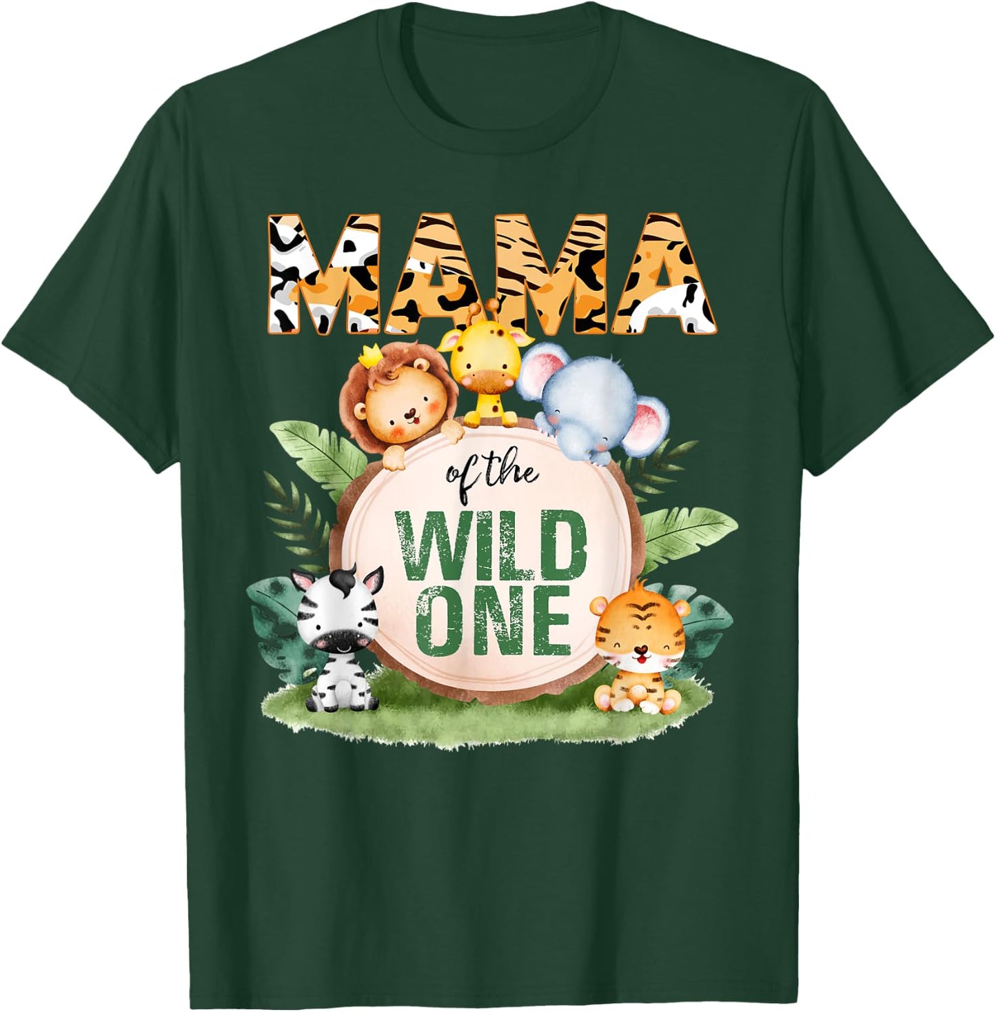 Mama Of The Wild One 1st Birthday Safari Family Matching T-Shirt - T-Shirt | Forest