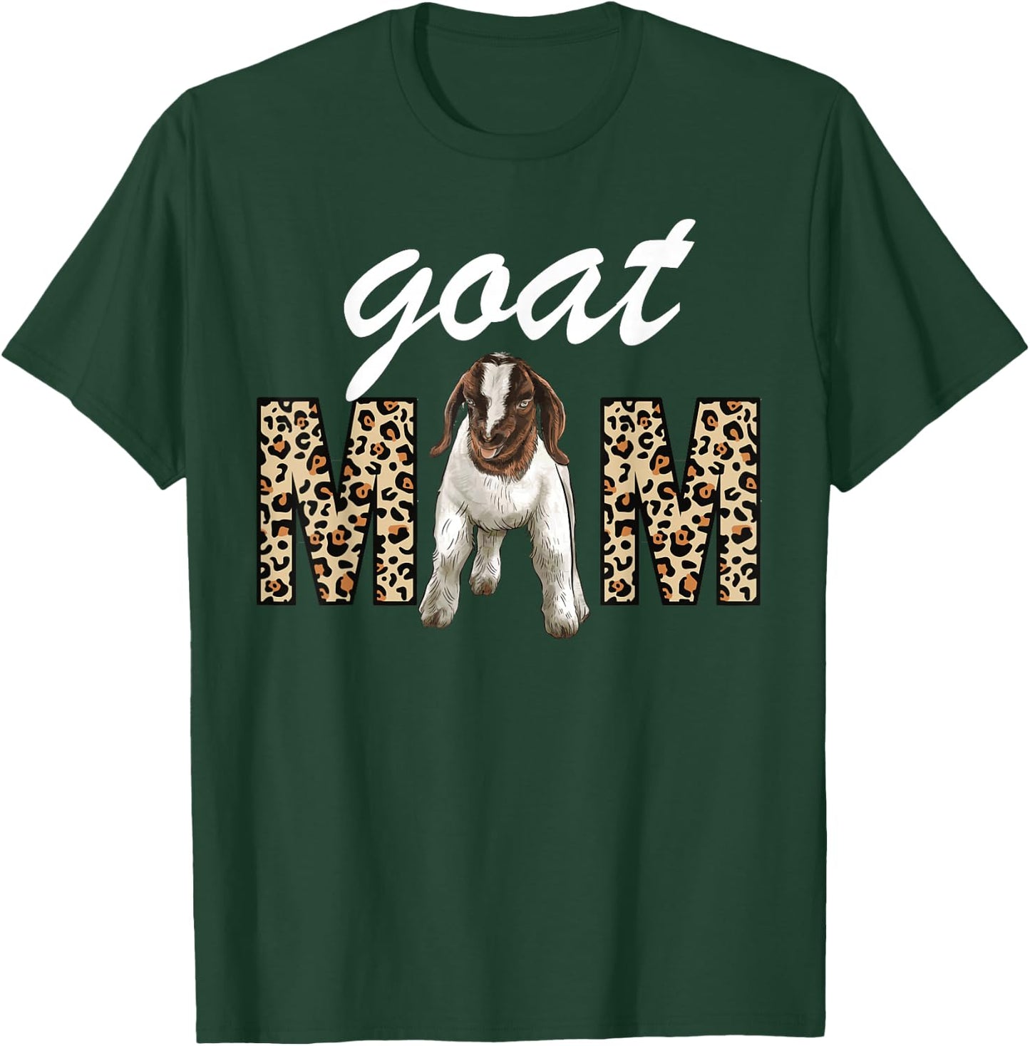 Show Boer Goat mom leopard, Boer Goat mom T-Shirt - T-Shirt | Forest