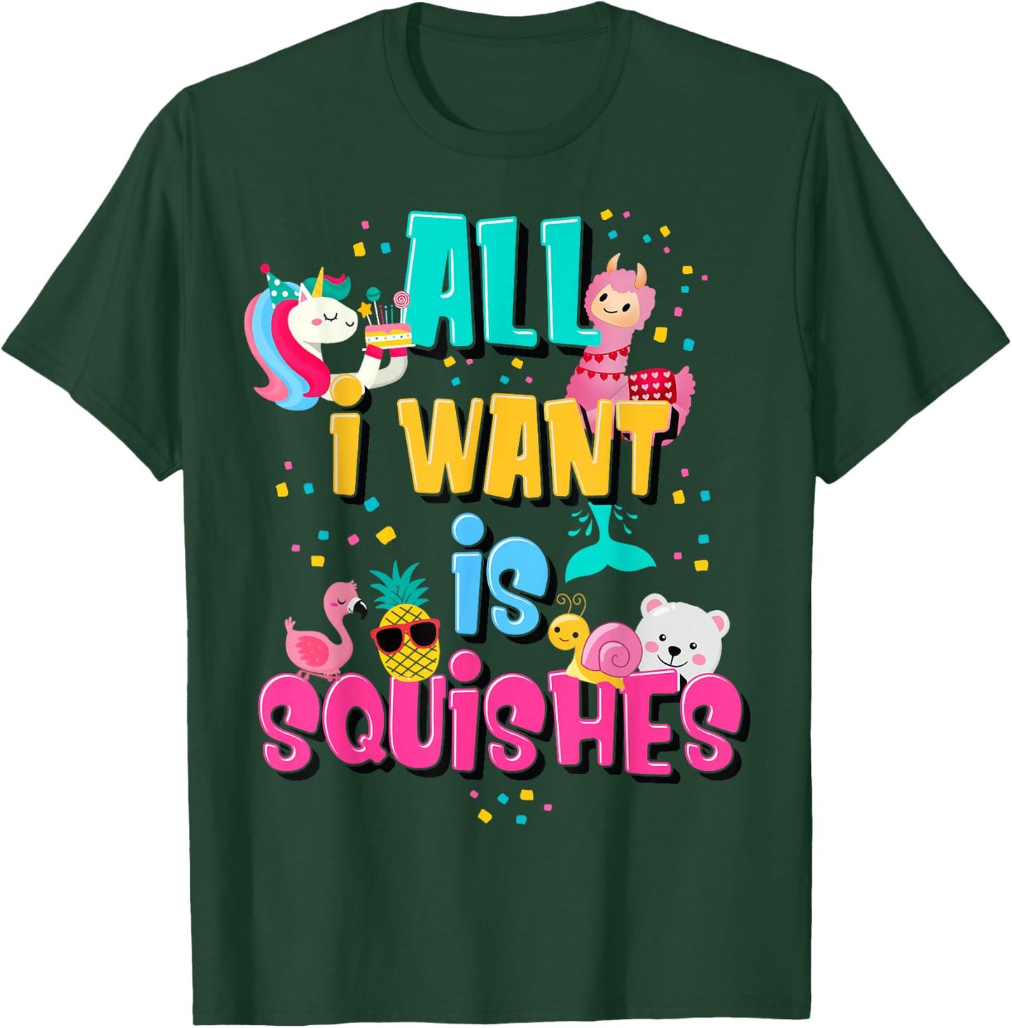 Girls Who Love A Squishy Colorful All I Want is Squishies T-Shirt - T-Shirt | Forest