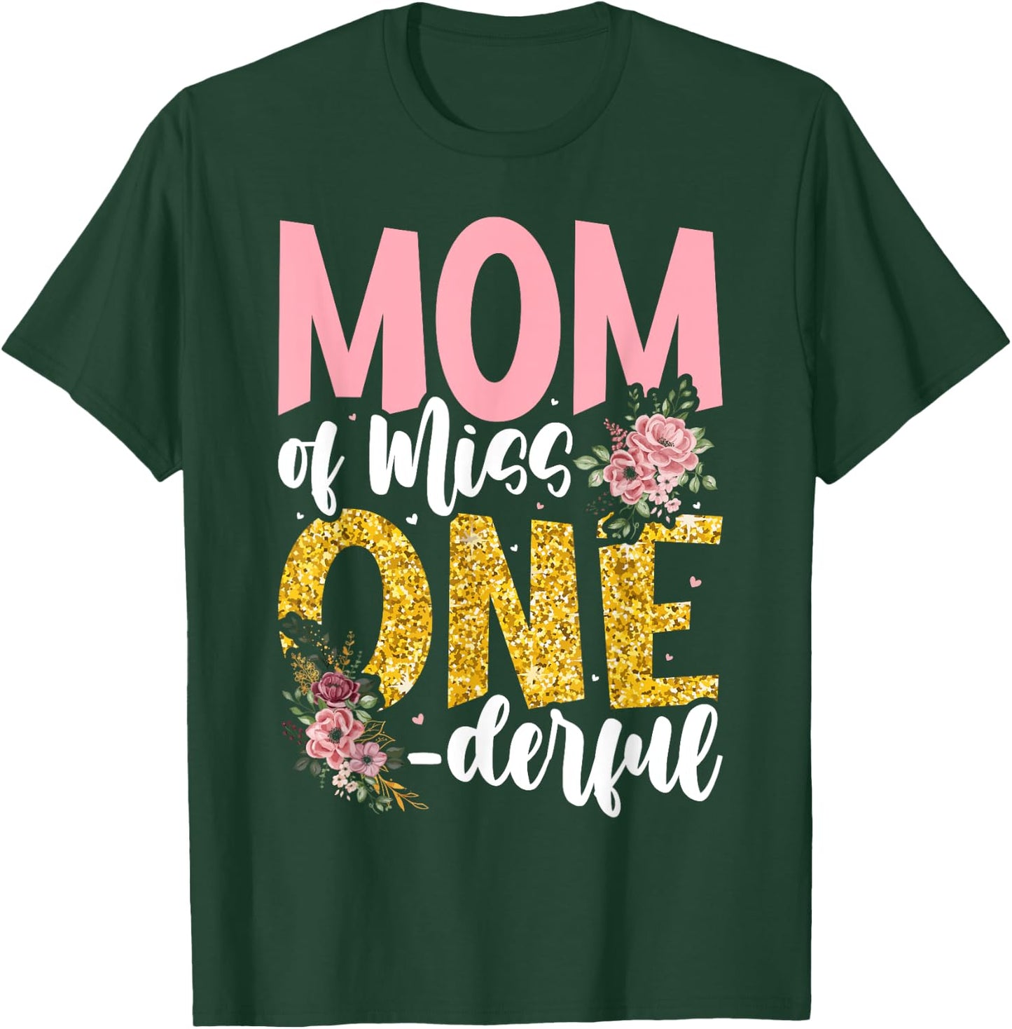 Mom of Little Miss Onederful 1st Birthday Family Matching T-Shirt - T-Shirt | Forest