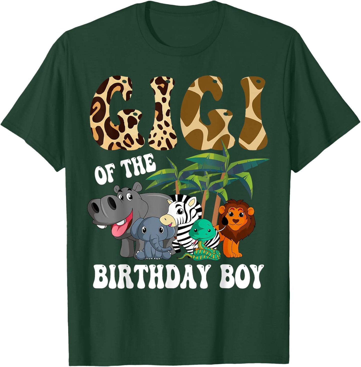 Gigi of the Birthday Boy Zoo Bday Safari Celebration T-Shirt - T-Shirt | Forest