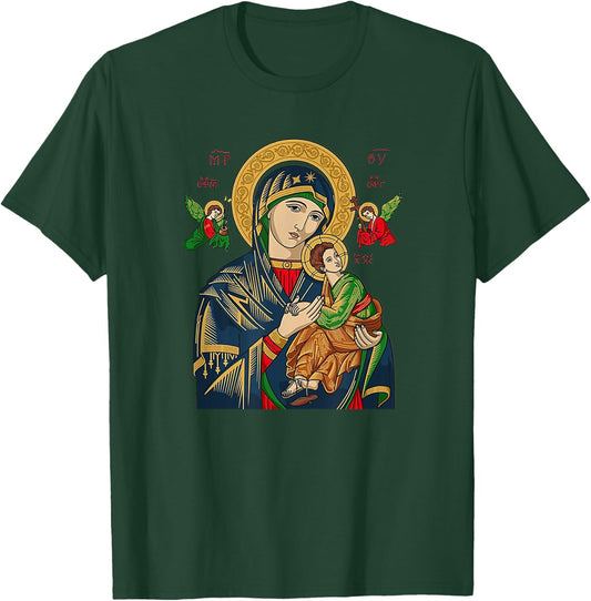 Our Lady of Perpetual Help Blessed Mother Mary Catholic T-Shirt - T-Shirt | Forest