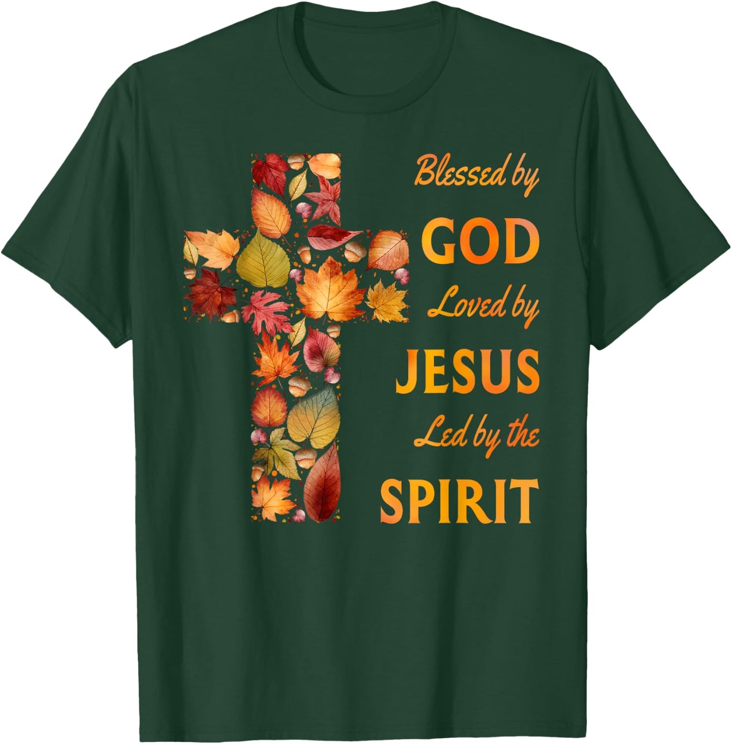 Blessed by God Loved by Jesus Fall Leaf Cross T-Shirt - T-Shirt | Forest
