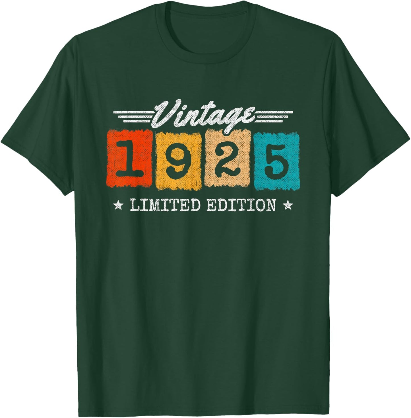 1925 Limited Edition - 1925 Birthday Year - Vintage 1925 T-Shirt - T-Shirt | Forest