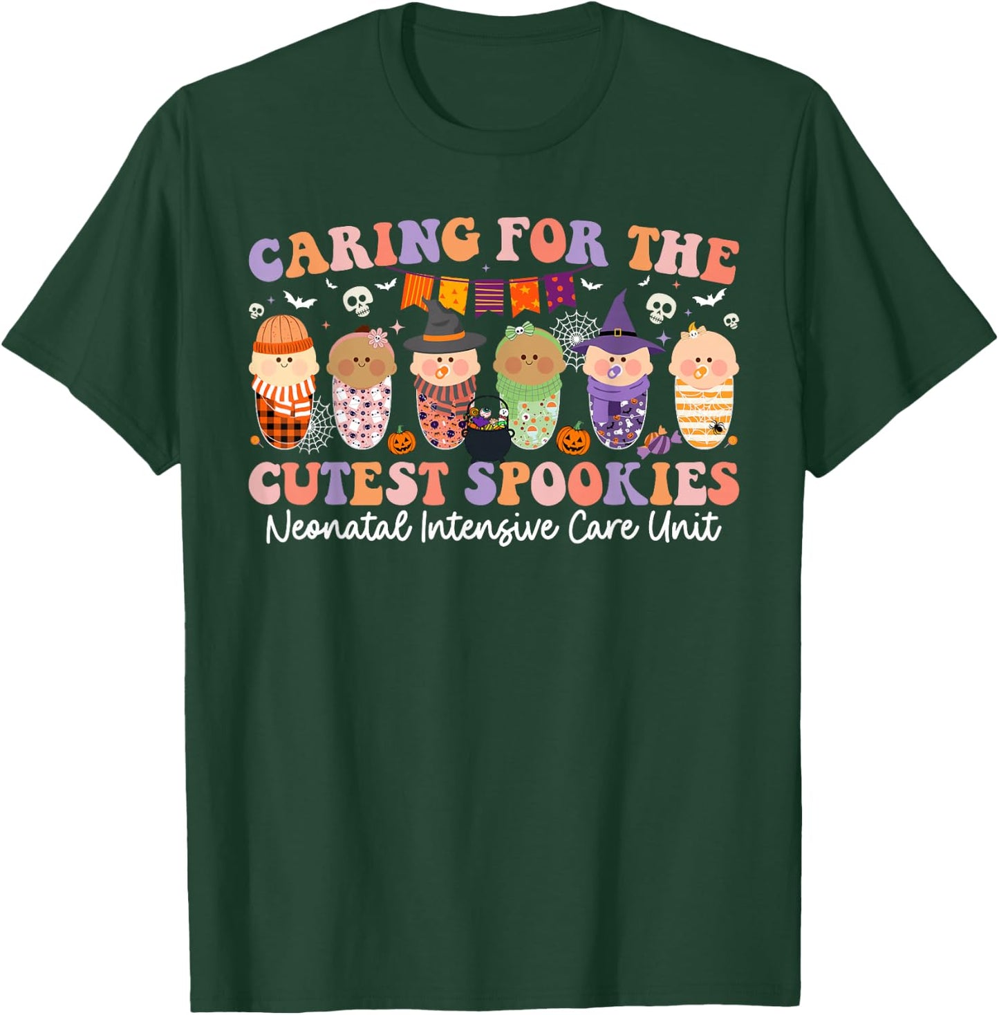 Caring For The Cutest Little Spookies NICU Nurse Halloween T-Shirt - T-Shirt | Forest