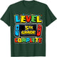 Level 5th Grade Complete Gamer Boys Girls Kids Class of 2026 T-Shirt - T-Shirt | Forest
