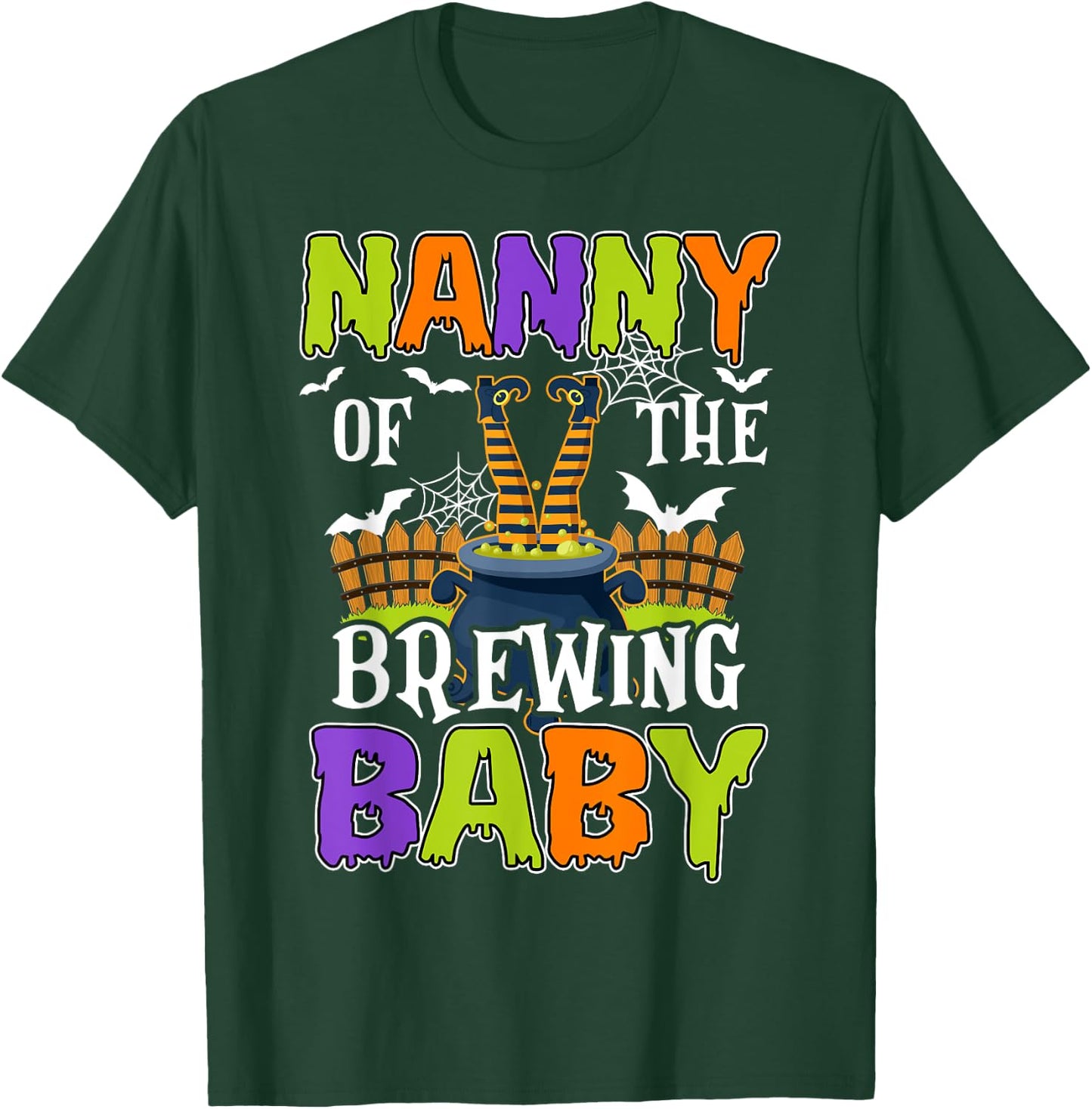 Nanny Of The Brewing Baby Halloween Witch Baby Funny T-Shirt - T-Shirt | Forest