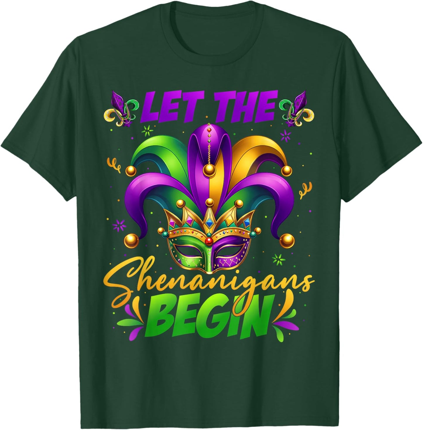 Let The Shenanigans Begin Masked Mardi Gras Kids Men Women T-Shirt - T-Shirt | Forest