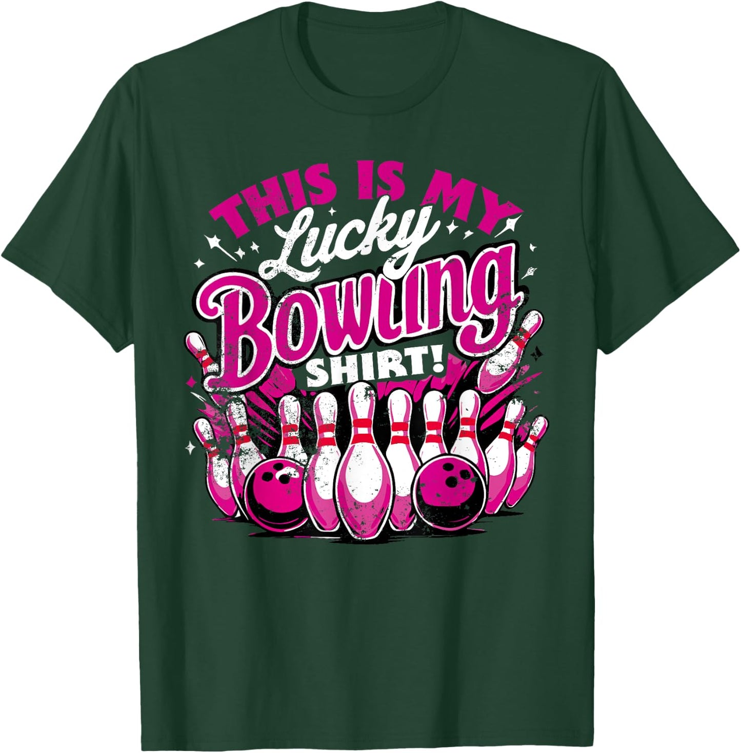 Lucky Bowling Shirt Do Not Wash Funny Quote For Bowlers T-Shirt - T-Shirt | Forest