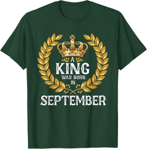 A King Was Born In September Bday Shirts Gold Crown T-Shirt - T-Shirt | Forest