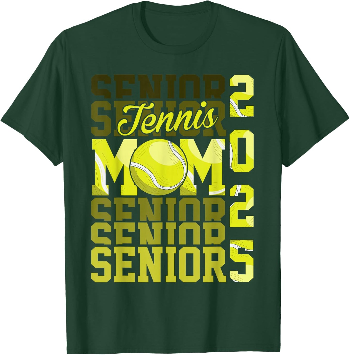 Proud mom of a tennis senior 2025 class of 25 graduation T-Shirt - T-Shirt | Forest