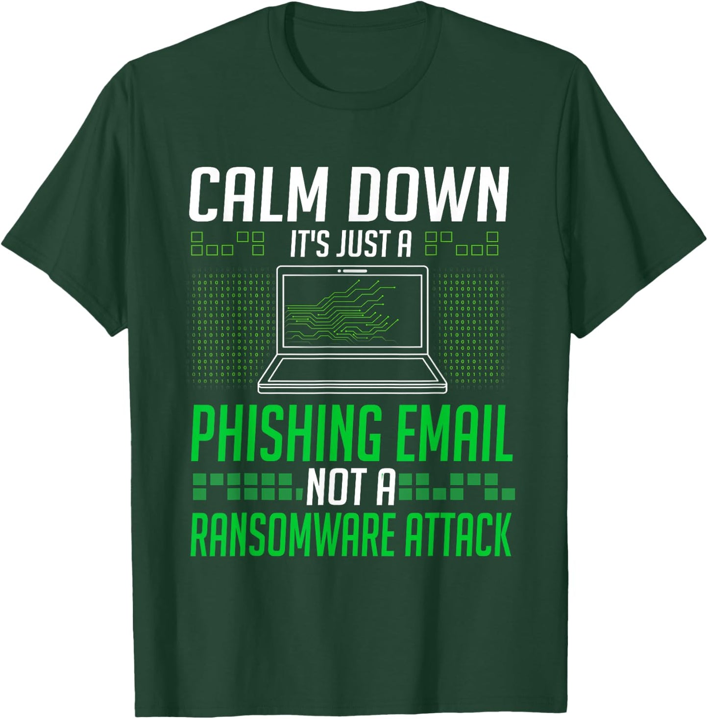 Cyber security Professional Funny IT Security Ethical hacker T-Shirt - T-Shirt | Forest