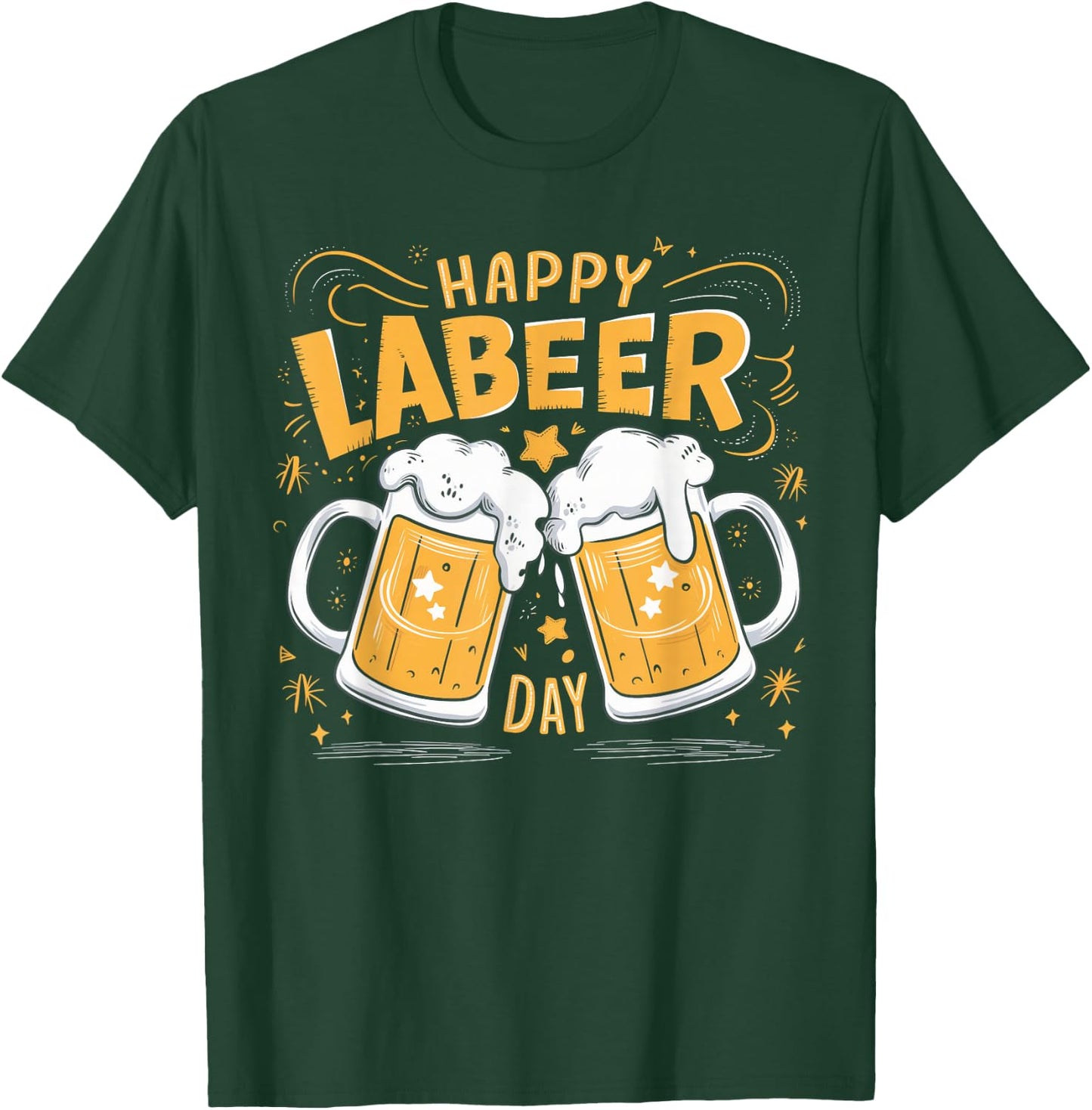 Happy Labeer Day Funny Labor Day BBQ Celebration T-Shirt - T-Shirt | Forest
