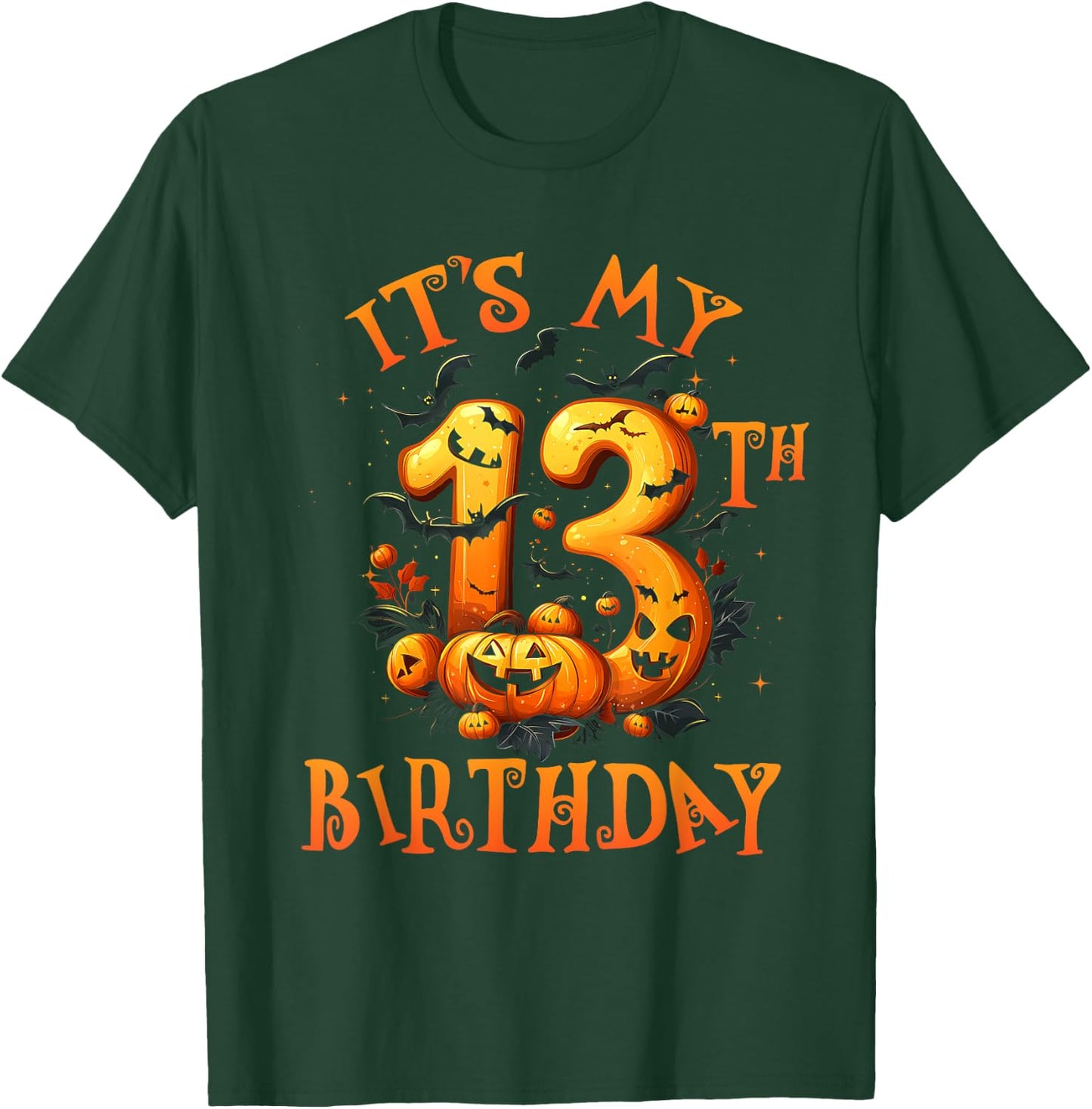 Boo It's My 13th Birthday Halloween Pumpkin 13 Years Old T-Shirt - T-Shirt | Forest