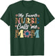 My Favorite Nurse Calls Me Mom Retro Mother's Day RN Nursing T-Shirt - T-Shirt | Forest