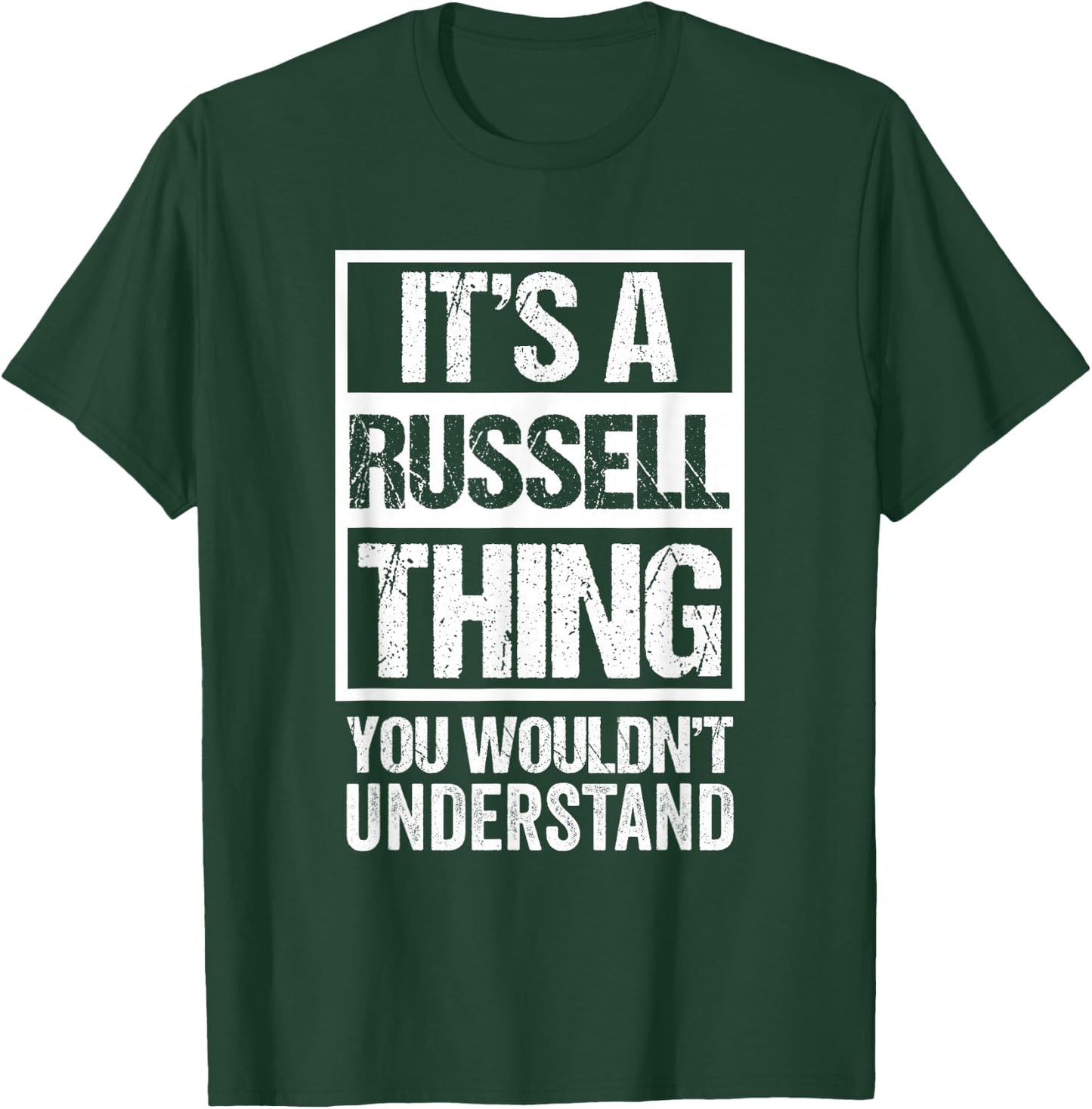 It's A Russell Thing You Wouldn't Understand T-Shirt - T-Shirt | Forest