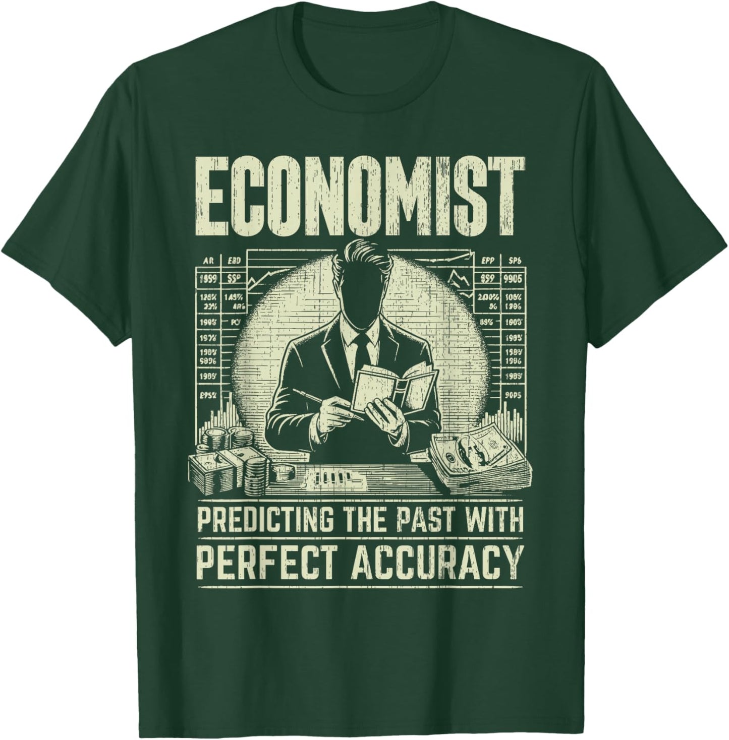 Predicting the Past with perfect Accuracy Economist T-Shirt - T-Shirt | Forest