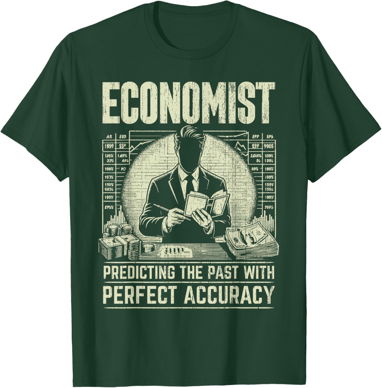 Predicting the Past with perfect Accuracy Economist T-Shirt - T-Shirt | Forest