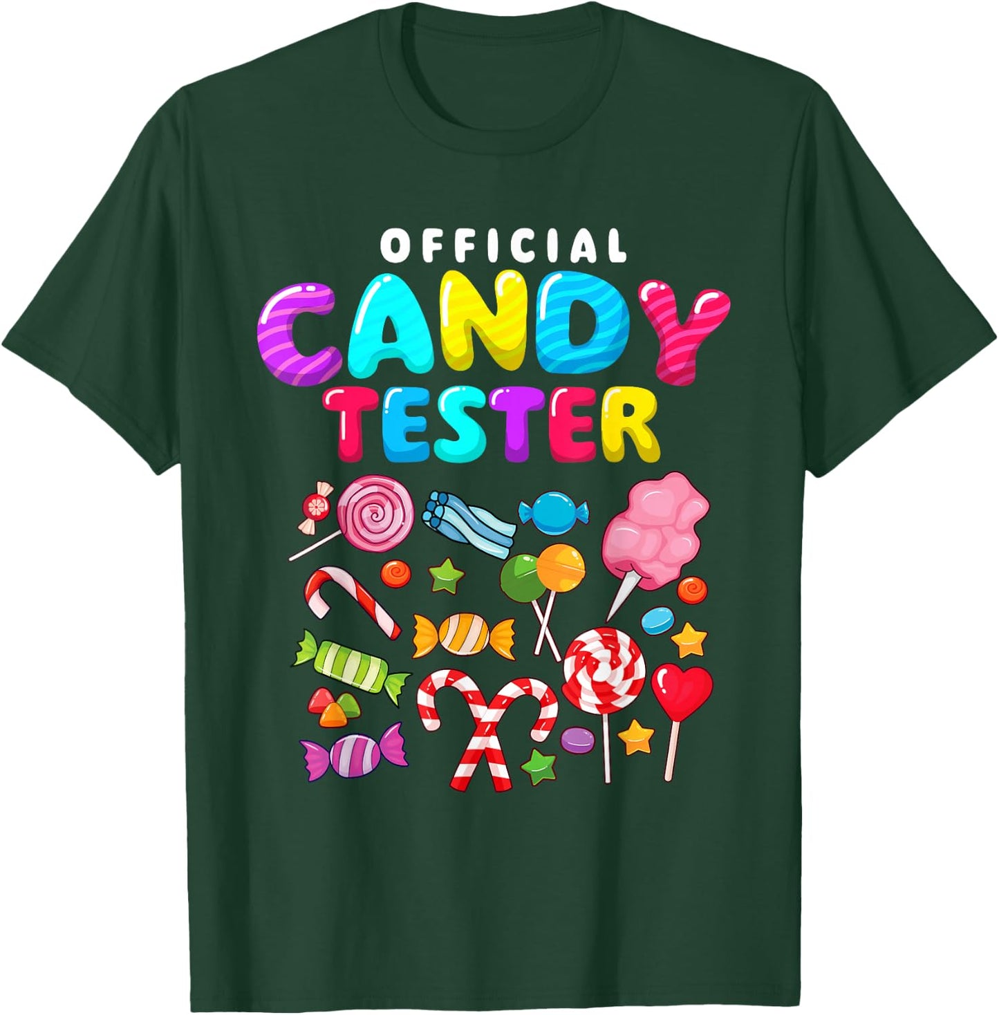 Official Candy Tester - Lollipop Candy Lovers Sweets T-Shirt - T-Shirt | Forest