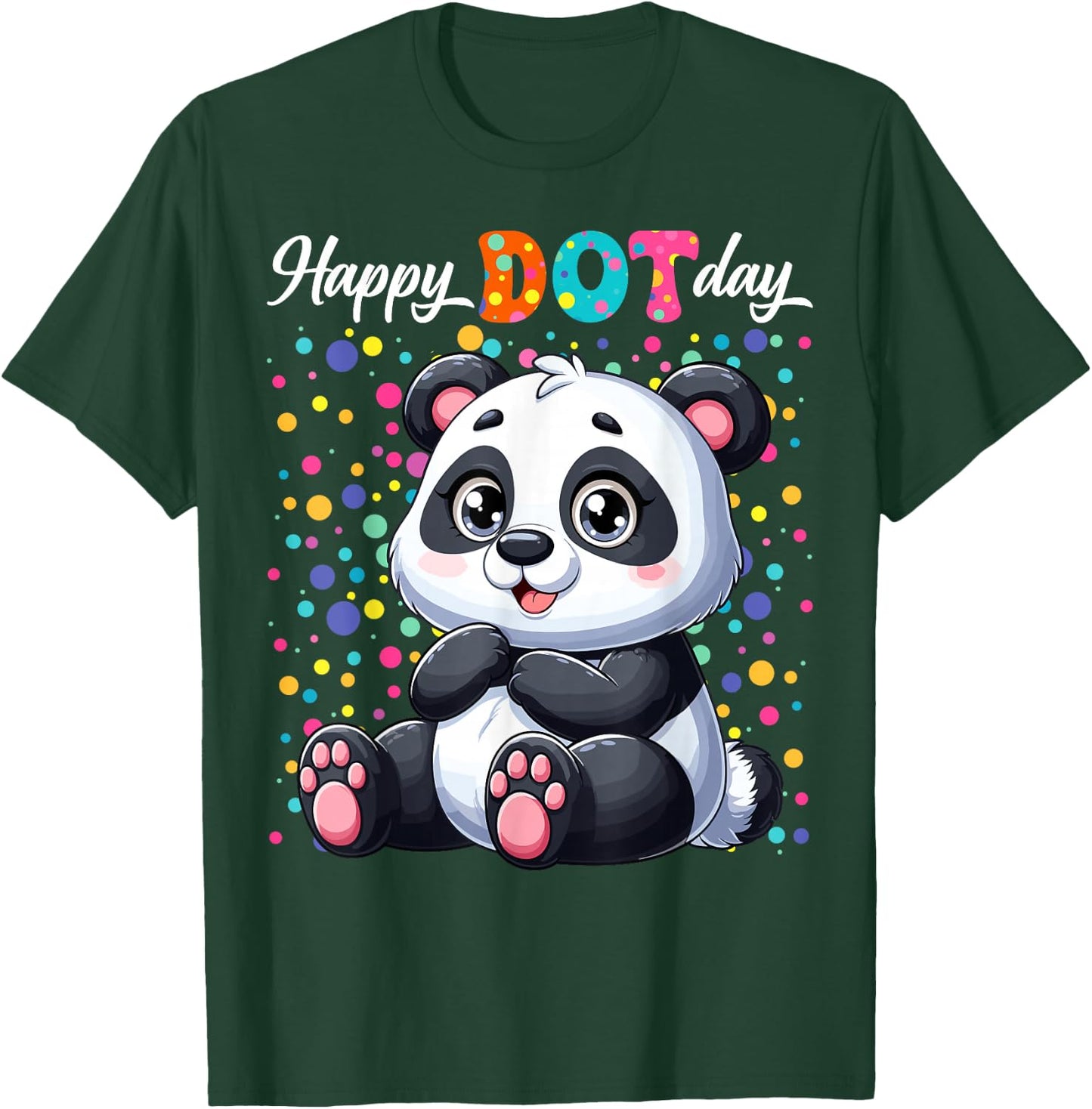 Funny Panda Lovers Polka Dots Happy Dot Day Girls Boys Kids T-Shirt - T-Shirt | Forest