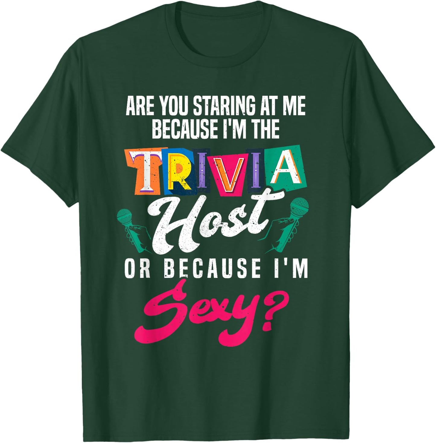 Funny Trivia night Host T-Shirt - T-Shirt | Forest
