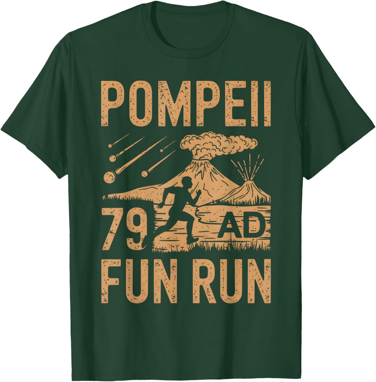 Pompeii Fun Run Geography Volcanologist Volcanology T-Shirt - T-Shirt | Forest