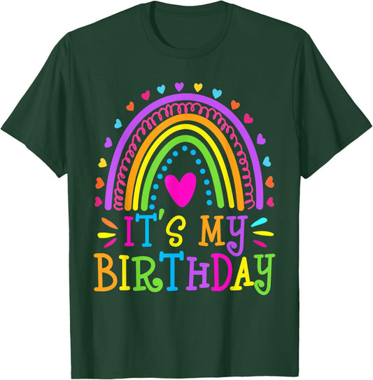 It's My Birthday Shirt , Teens, Girls Gift Rainbow T-Shirt - T-Shirt | Forest