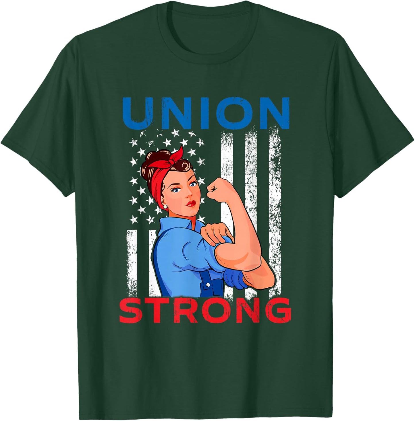 Union Strong - Labor Day Skilled Union Worker T-Shirt - T-Shirt | Forest
