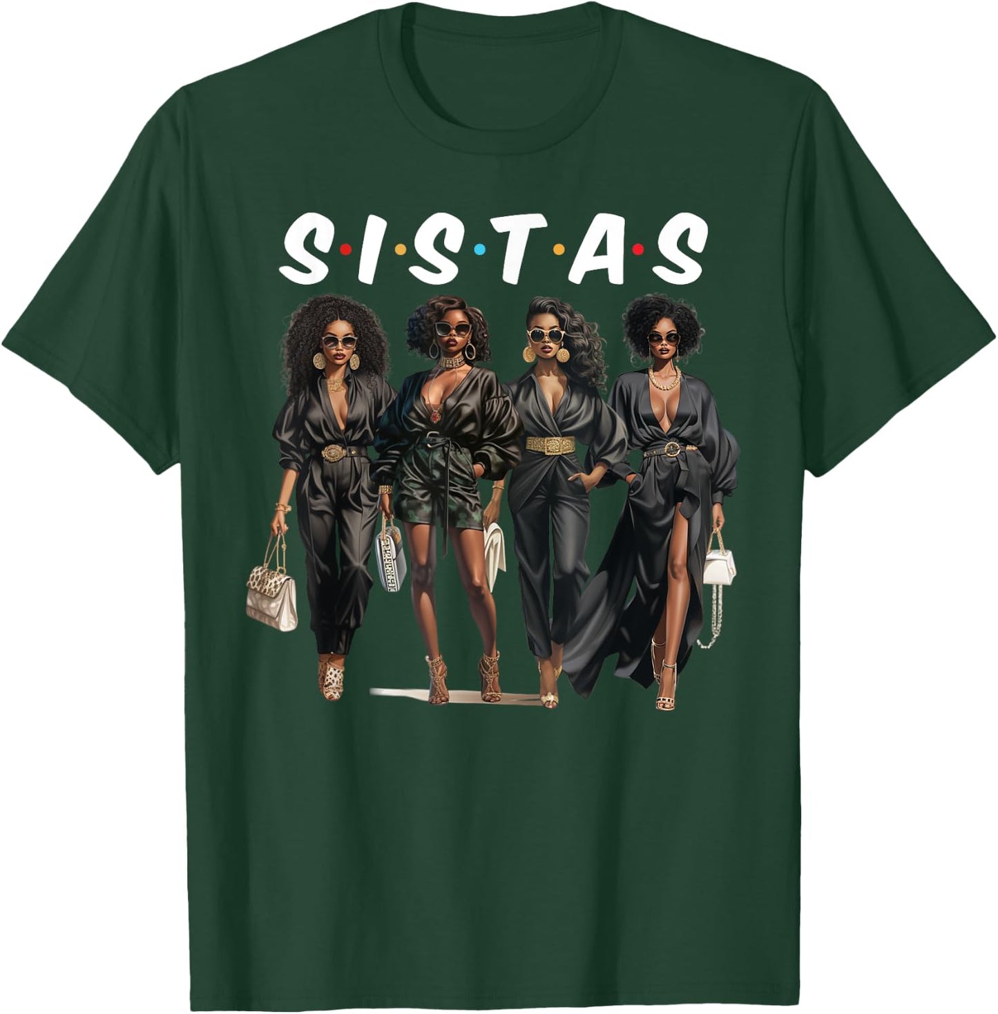 Sistas Black Girlfriends African American Women Girls Trip T-Shirt - T-Shirt | Forest