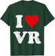 Virtual Reality Distressed Grunge Worn Out Style I Love VR T-Shirt - T-Shirt | Forest