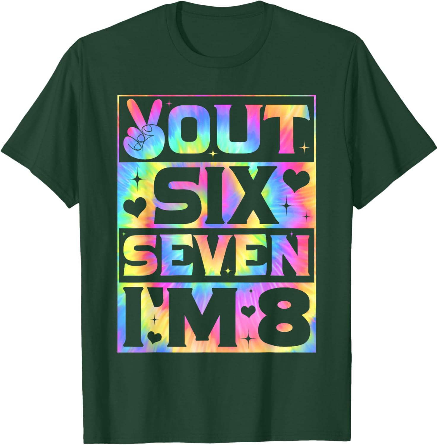 Peace Out Six Seven I'm 8 Years Old 8th Birthday Kids Girls T-Shirt - T-Shirt | Forest