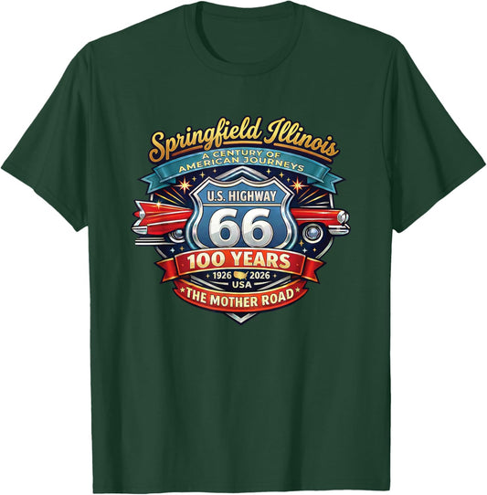 Springfield Illinois U.S. Highway 66 100th Anniversary T-Shirt - T-Shirt | Forest