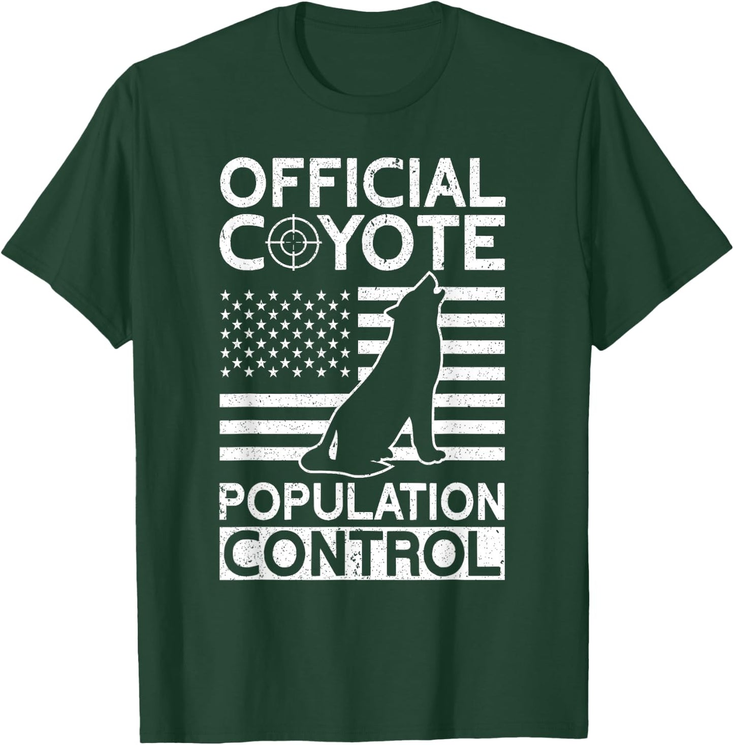 Official Coyote Population Control Yote Funny Coyote Hunting T-Shirt - T-Shirt | Forest