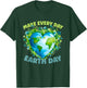 Earth Day Everyday Earth Day T-Shirt - T-Shirt | Forest