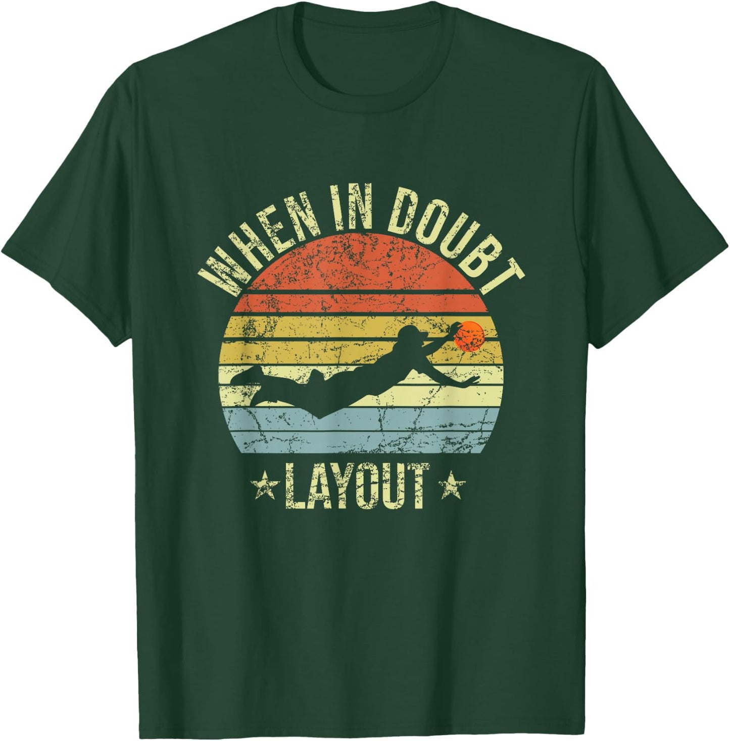 When In Doubt Layout Funny Ultimate Frisbee T-Shirt - T-Shirt | Forest