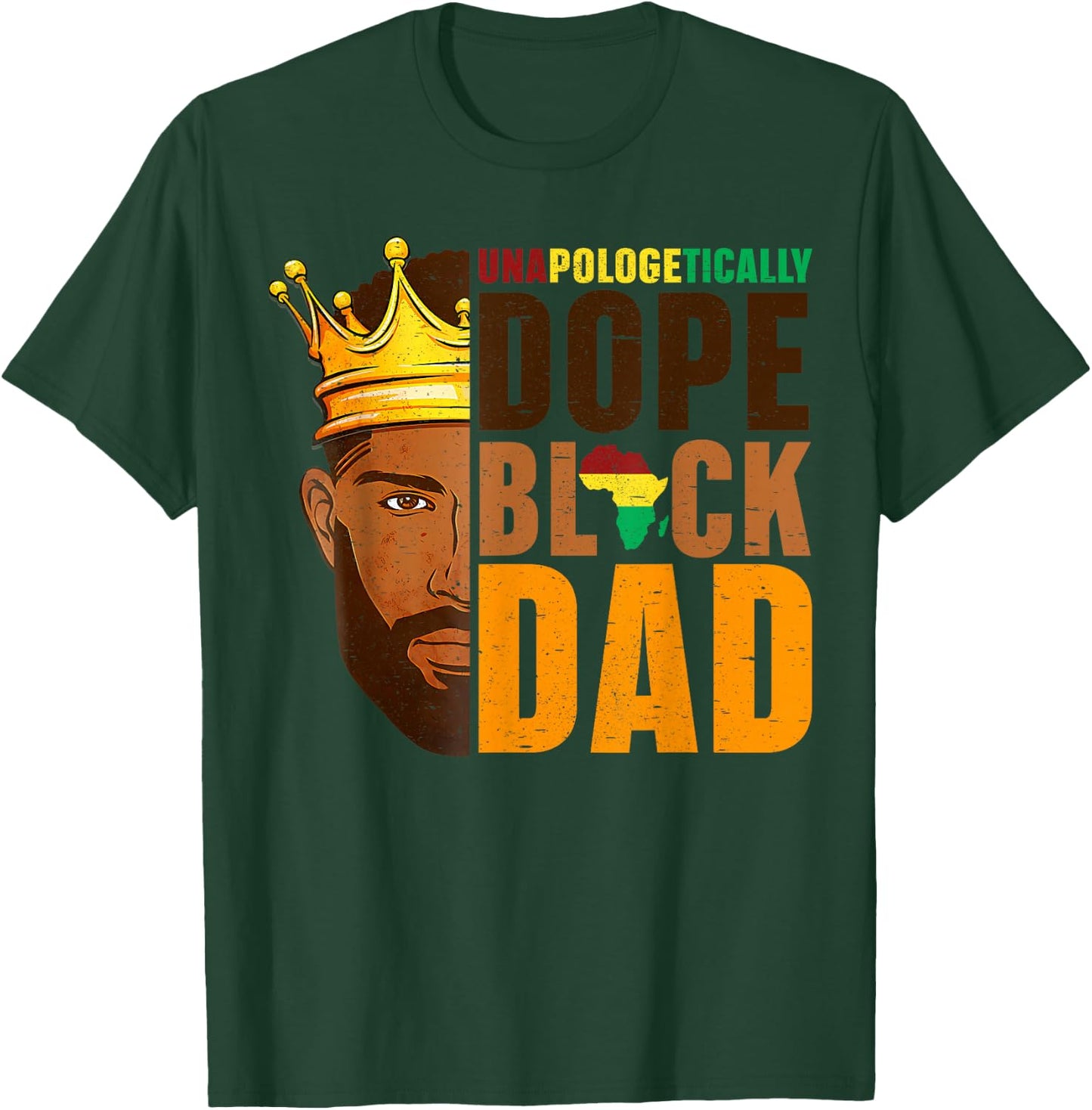 Dope Black Dad Afro American African Fathers Day Juneteenth T-Shirt - T-Shirt | Forest
