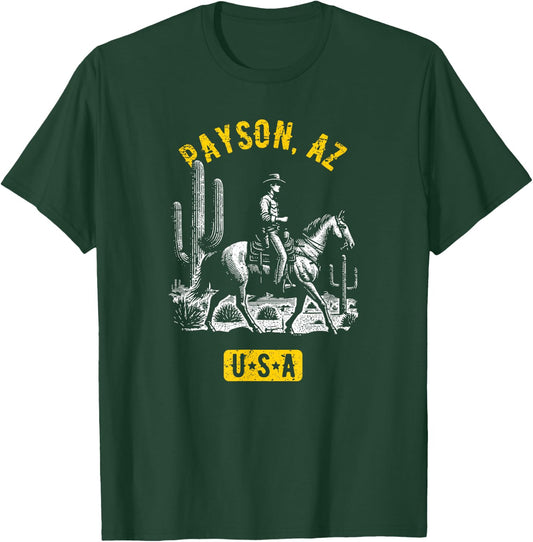 Payson AZ USA Cowboy Horse Distressed Style Design T-Shirt - T-Shirt | Forest