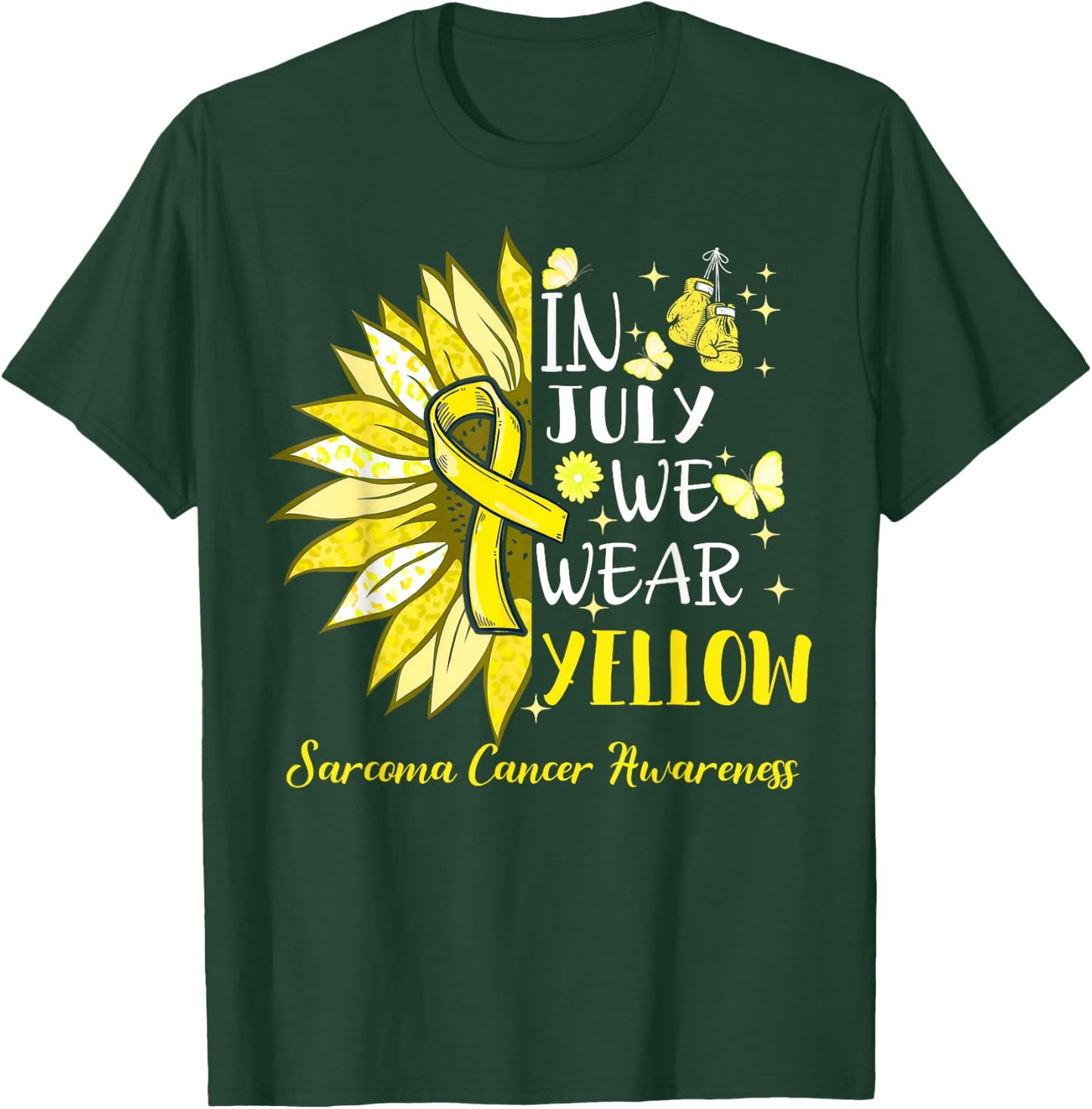 In July We Wear Yellow Sunflower Sarcoma Awareness T-Shirt - T-Shirt | Forest