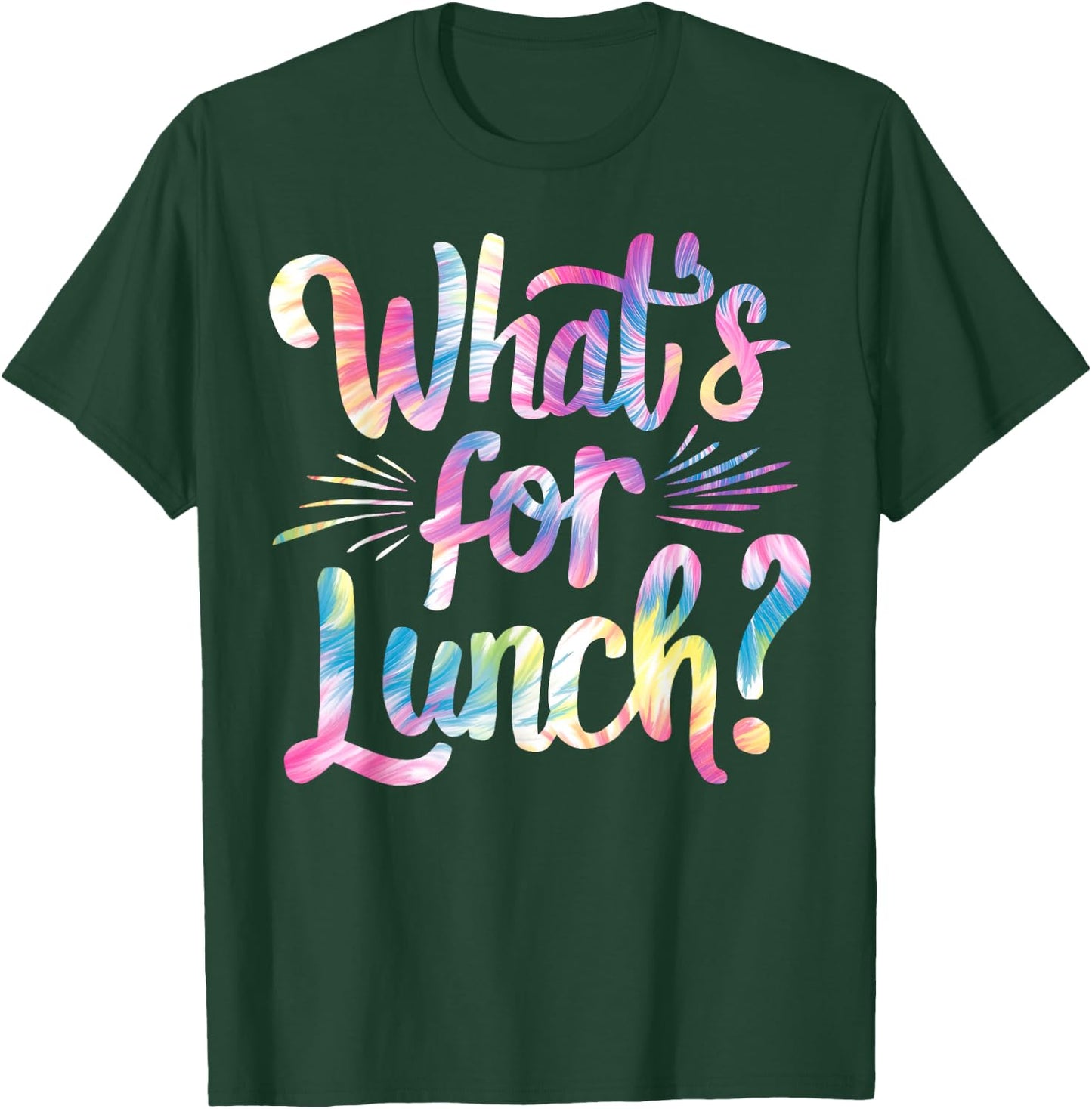 Lady What's For Lunch? Cooking And Kitchen Tie Dye T-Shirt - T-Shirt | Forest