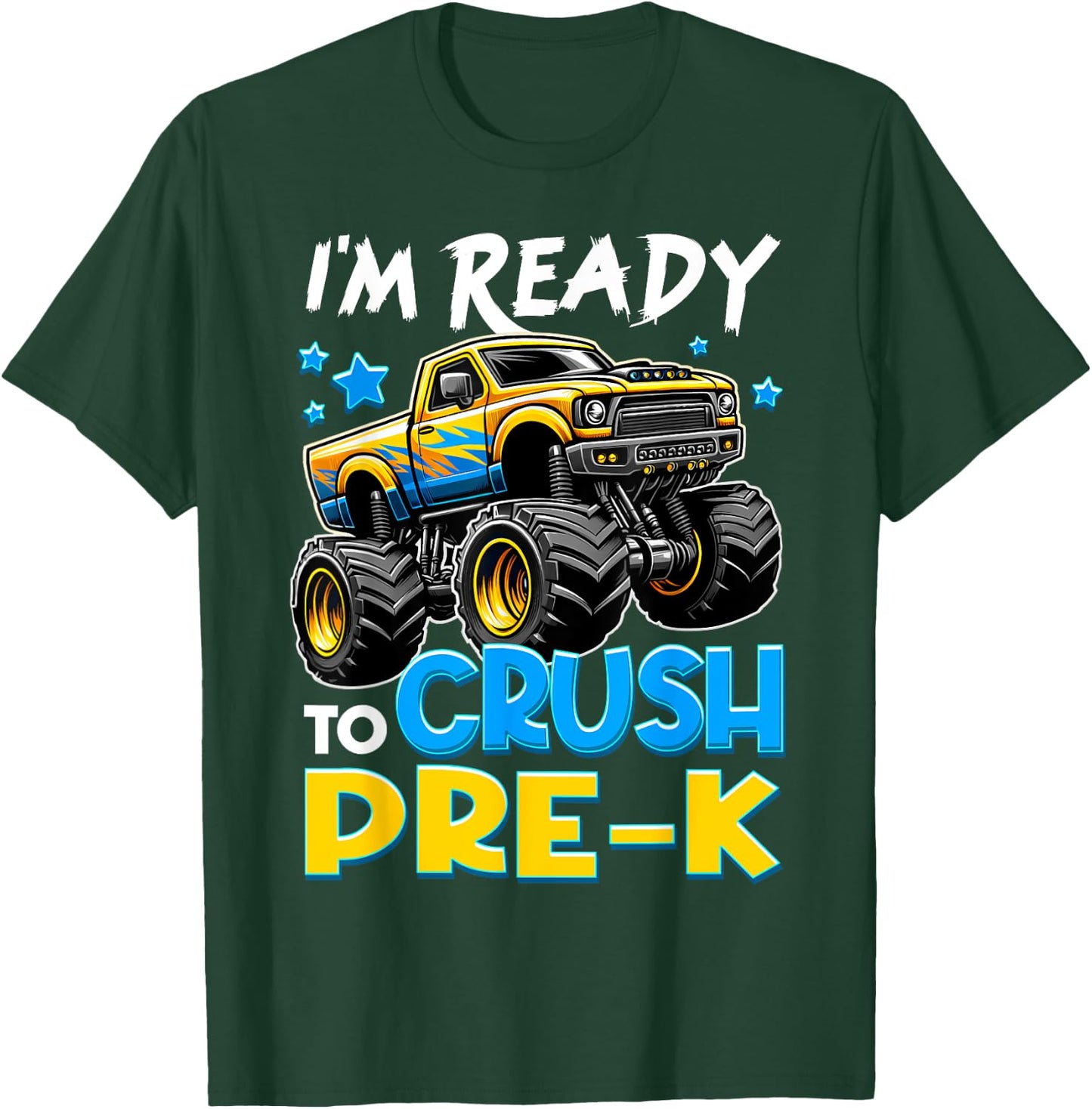 I'm Ready To Crush Pre-K First Day of Preschool Boys T-Shirt - T-Shirt | Forest