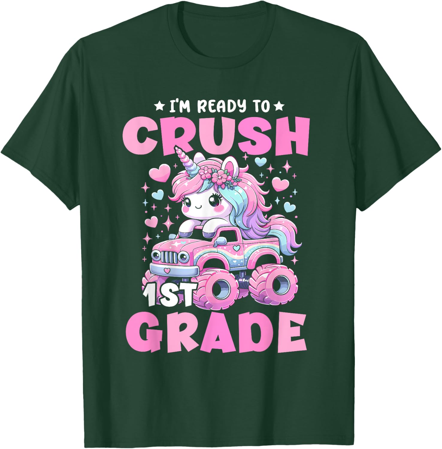 I'm Ready To Crush 1st Grade Unicorn Back To School Girls T-Shirt - T-Shirt | Forest