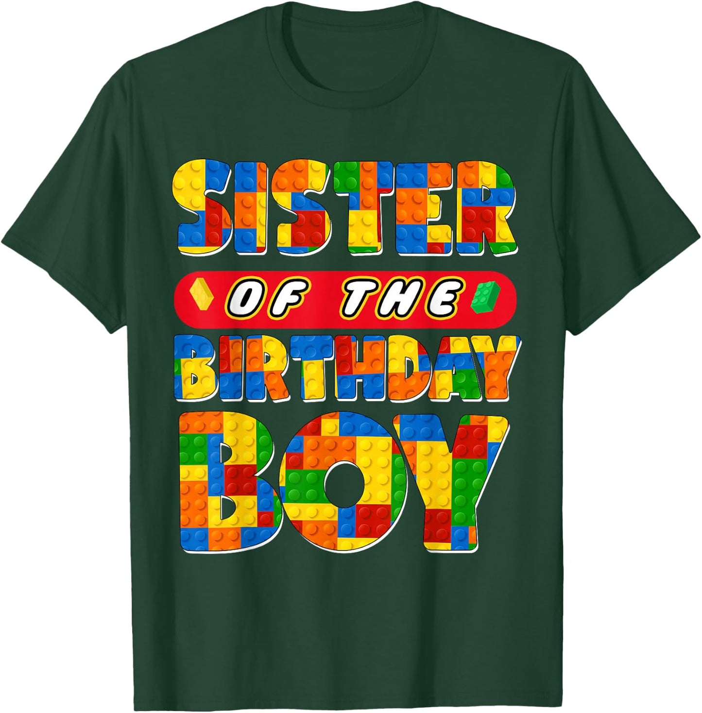 Sister Birthday Boy Building Bricks Family Party Decoration T-Shirt - T-Shirt | Forest