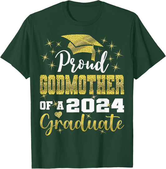Super Proud Godmother of 2024 Graduate Awesome Family School T-Shirt - T-Shirt | Forest
