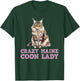 Maine Coon Mama CRAZY MAINE COON LADY Funny Women T-Shirt - T-Shirt | Forest