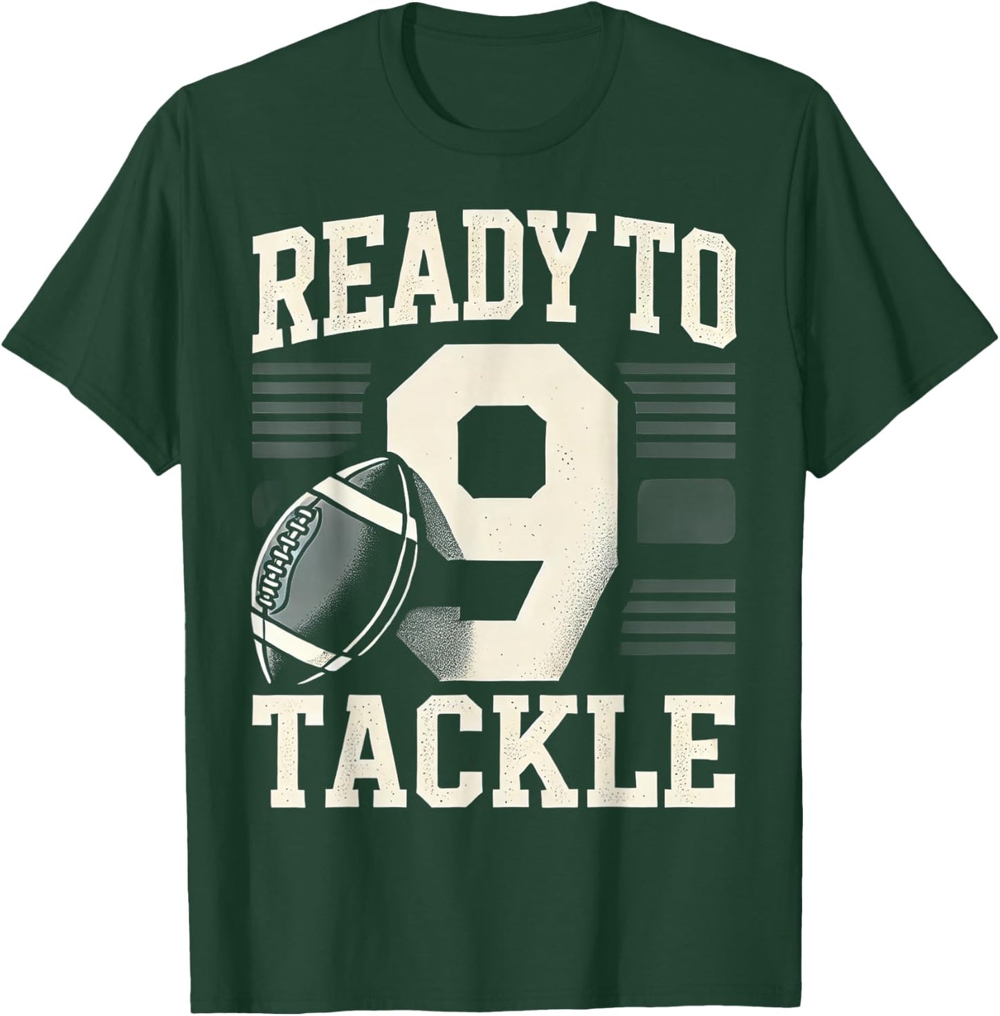Ready To Tackle 9th Birthday Football T-Shirt - T-Shirt | Forest